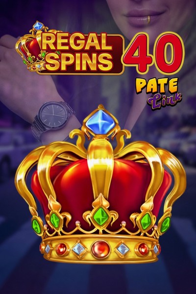 Slot Regal Spins 40 Pate Link su Kingmaker Casino